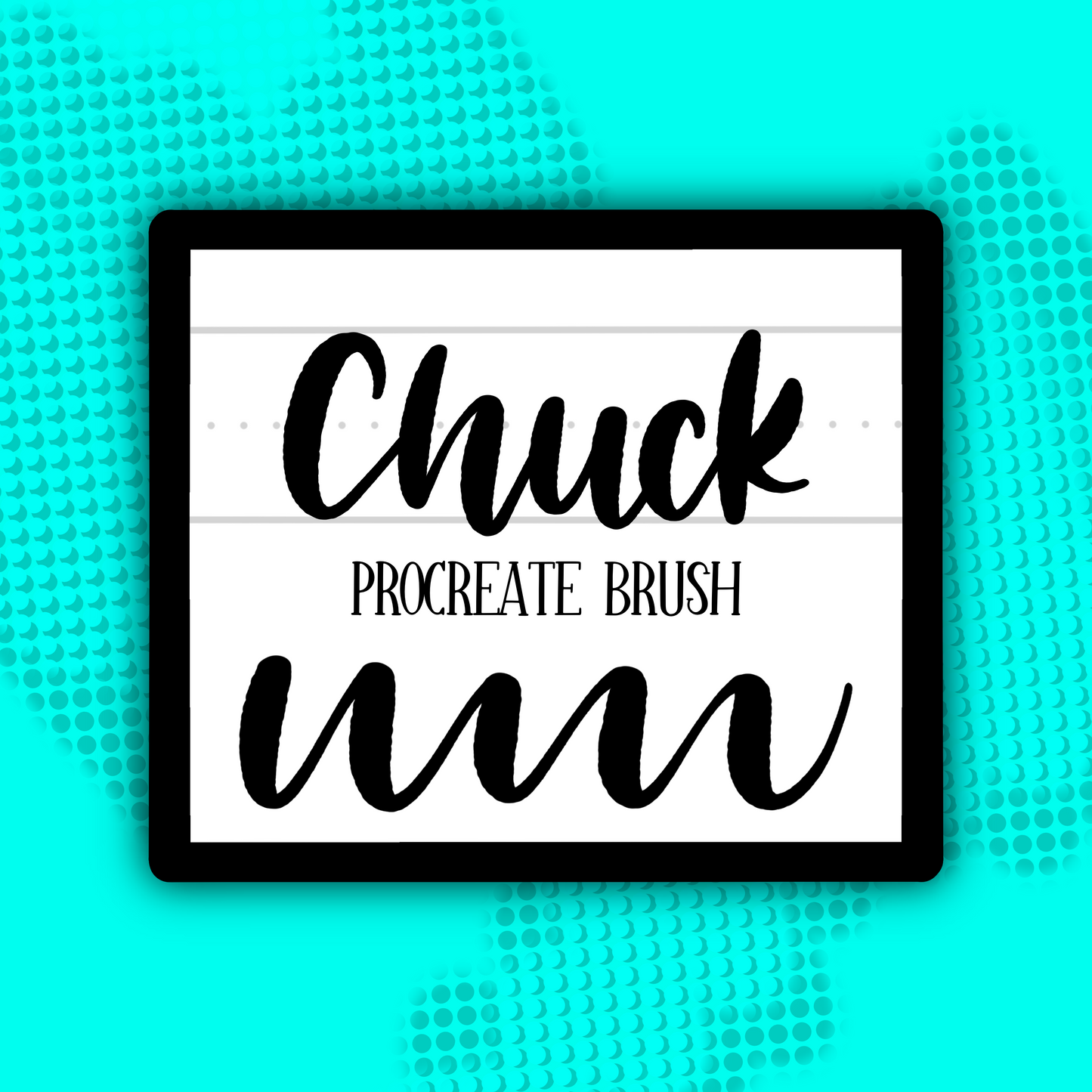 Chuck PROCREATE BRUSH