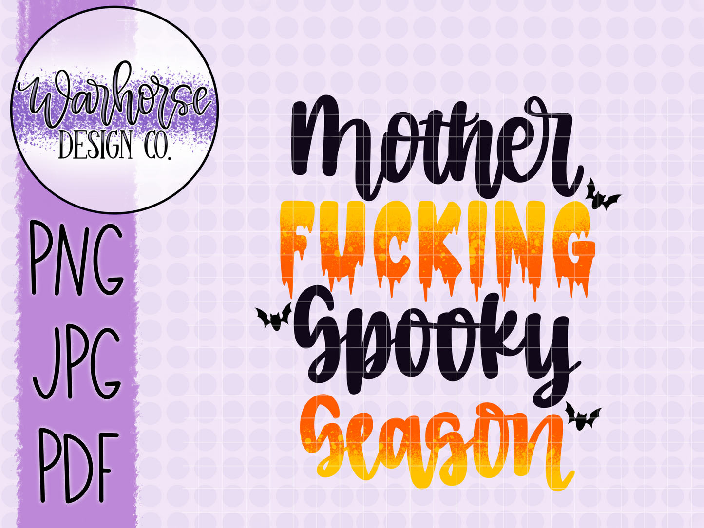 Motherfucking Spooky Season PNG JPEG PDF