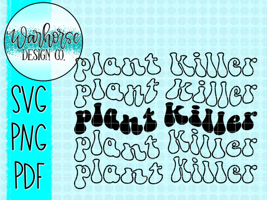 Plant Killer SVG PNG PDF