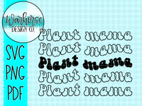 Plant Mama PNG SVG PDF