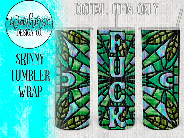 Stained Glass Fuck Green Digital Tumbler Wraps PNG JPEG