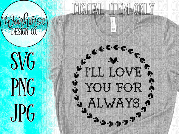 Love you for Always PNG SVG JPG