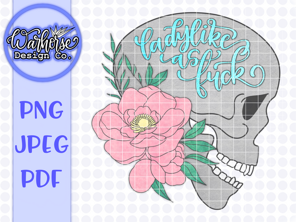 Ladylike as fuck Skull (pink/blue) PNG JPEG PDF