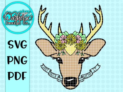 Just Deer with It SVG PNG PDF