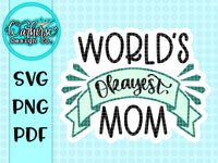 World's Okayest Mom SVG PNG PDF