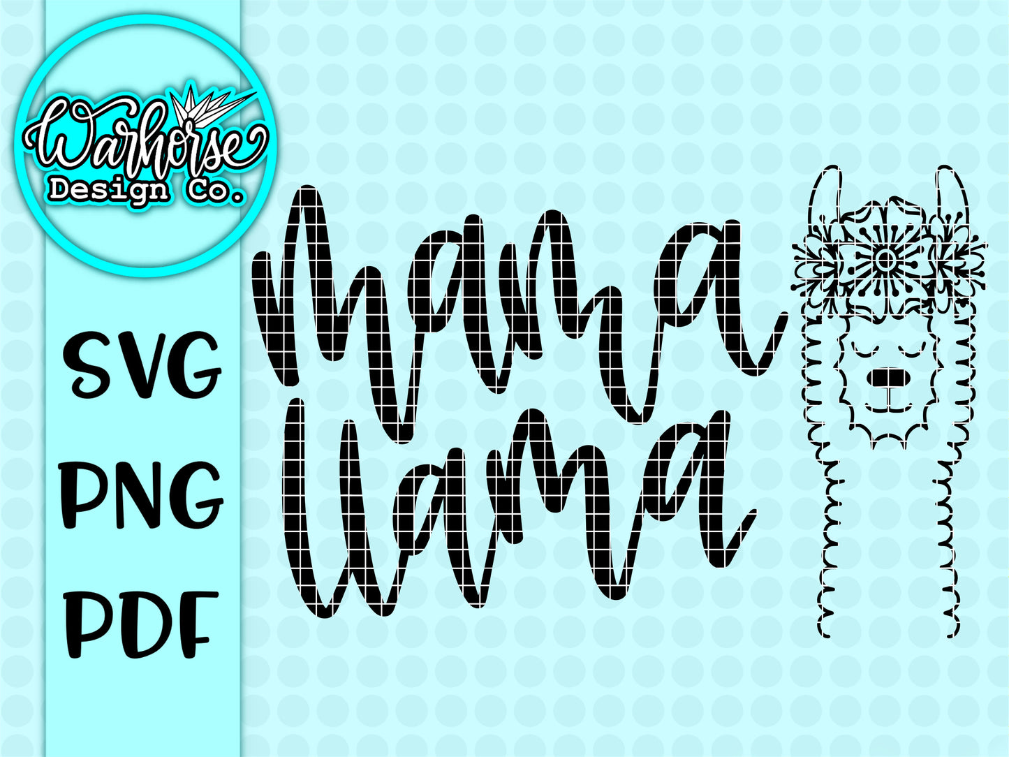 Mama Llama SVG PNG PDF