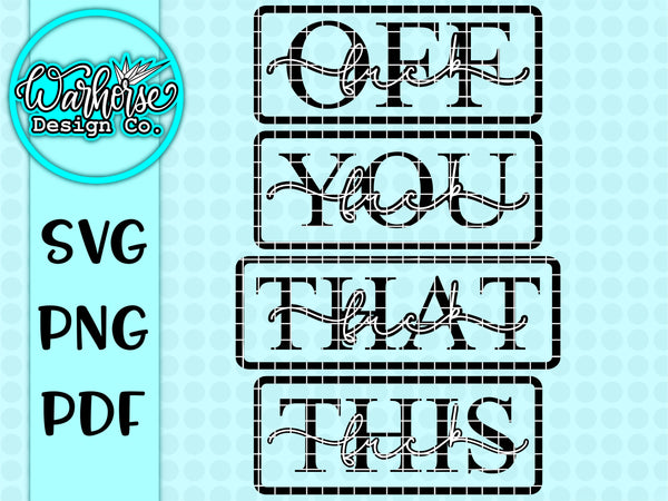 Fuck This, That, you, off SVG PNG PDF